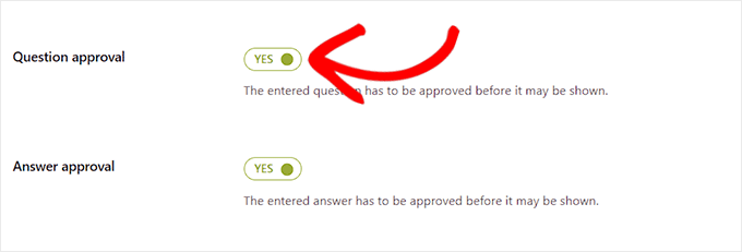 Toggle the switch next to the Question Approval field