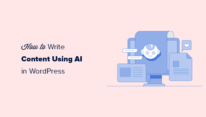 Cara Menulis Konten Menggunakan AI di WordPress