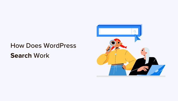 WordPress 搜索是如何工作的 + 让它变得更好的技巧
