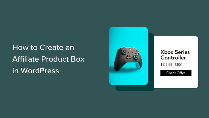 Creating an affiliate product box in WordPress
