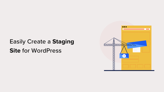 How to create a staging site for WordPress