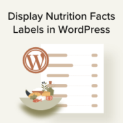 How to display nutrition facts labels in WordPress