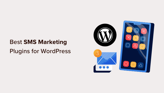 WordPress 的最佳短信营销插件