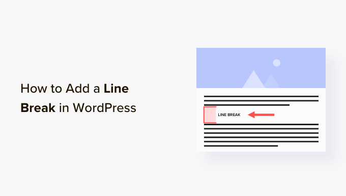 How to Add a Line Break in WordPress