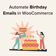 How to send automated birthday & anniversary emails in WooCommerce