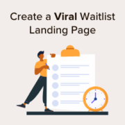 How to create a viral waitlist landing page in WordPress