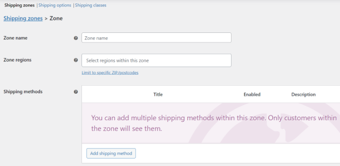 WebHostingExhibit enter-shipping-zone-details How to Add a Shipping Calculator to Your WordPress Site  