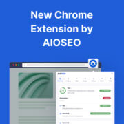 new chrome extension by aioseo