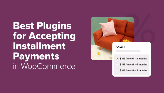 Best WooCommerce Installment Payment Plugins Best WooCommerce Installment Payment Plugins