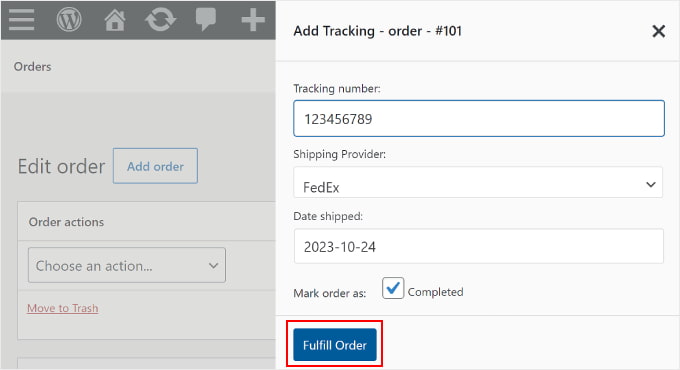 Filling out an order's tracking information on the Orders page