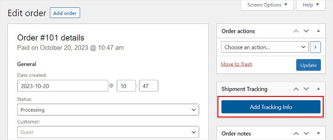 Selecting the Add Tracking Info button on the Edit order page