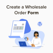 how-to-create-a-wholesale-order-form-in-wordpress-thumb