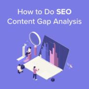How to do a SEO content gap analysis