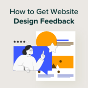 How to Get Website Design Feedback in WordPress