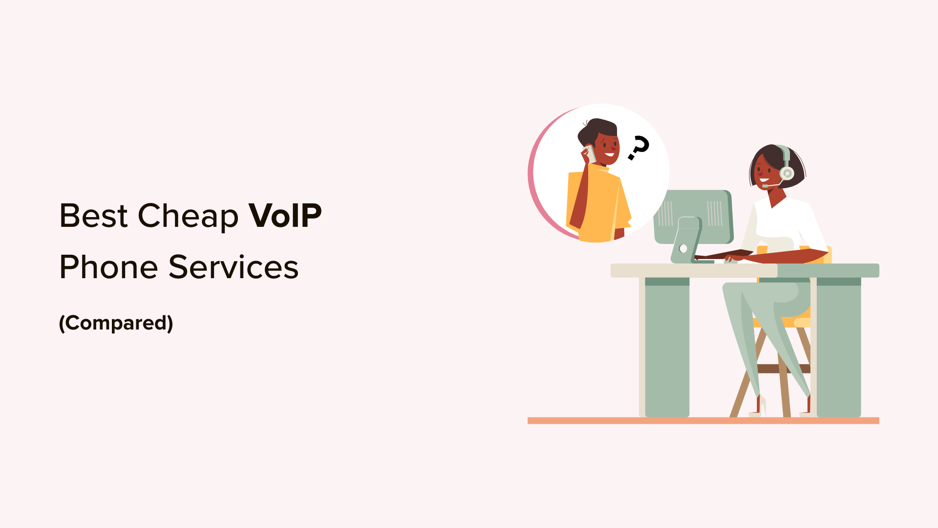 5 Best Cheap VoIP Phone Services Compared (2024)