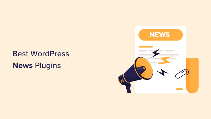 Best WordPress news plugins