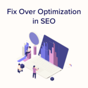 How to avoid keyword stuffing and fix over optimization in SEO