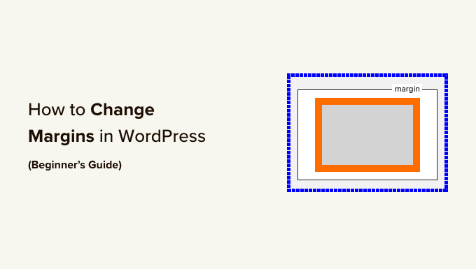 Add or change margins in WordPress