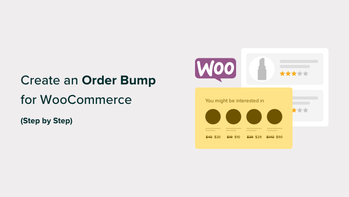 How to Create an Order Bump in WooCommerce