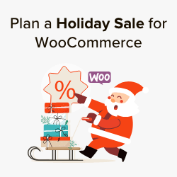 https://www.wpbeginner.com/wp-content/uploads/2023/11/how-to-plan-a-holiday-sale-for-your-woocommerce-store-thumb-1.png