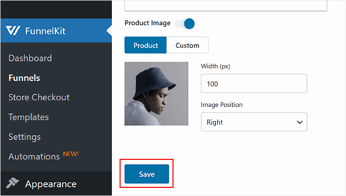 Clicking the Save button after configuring the order bump's Product Image in FunnelKit