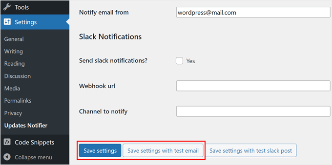 Saving the WP Updates Notifier plugin settings