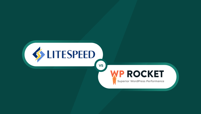 Comparing LiteSpeed Cache and WP Rocket