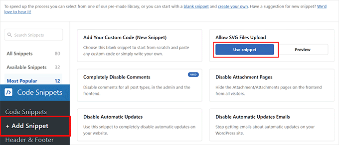 Click the Use Snippet button under a premade code snippet