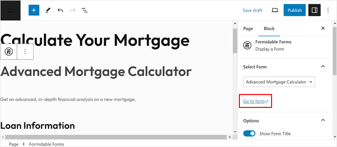 WebHostingExhibit formidable-forms-block-editor-min How to Add a Mortgage Calculator in WordPress (Step by Step)  
