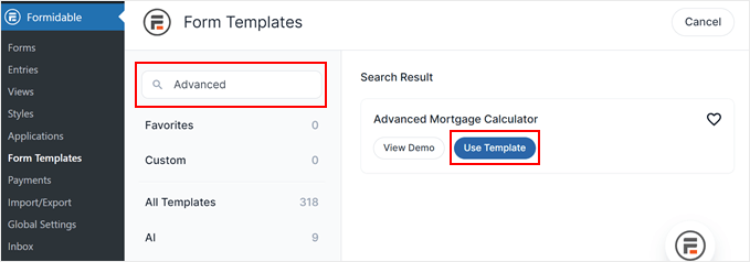 Finding the advance mortgage calculator template in Formidable Forms