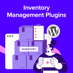 Best Inventory Management Plugins for WordPress