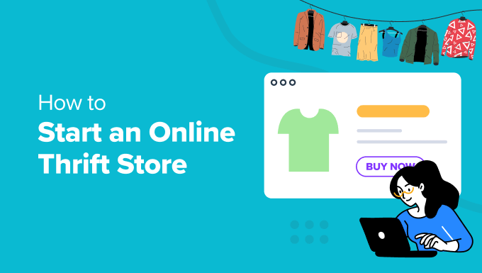 How to Start an online thrift store using WordPress