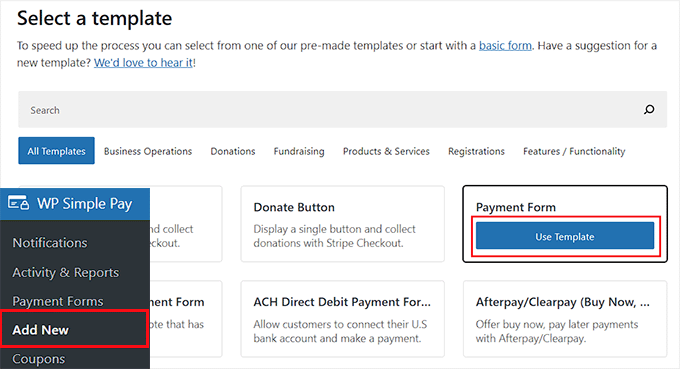 Use the payment form template by clicking the 'Use Template' button under it