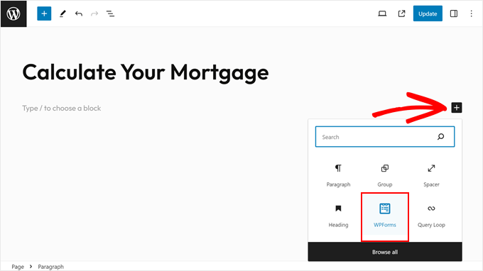 WebHostingExhibit wpforms-block-editor-1 How to Add a Mortgage Calculator in WordPress (Step by Step)  