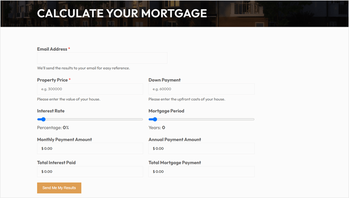 An example of what a mortgage calculator form created with WPForms looks like