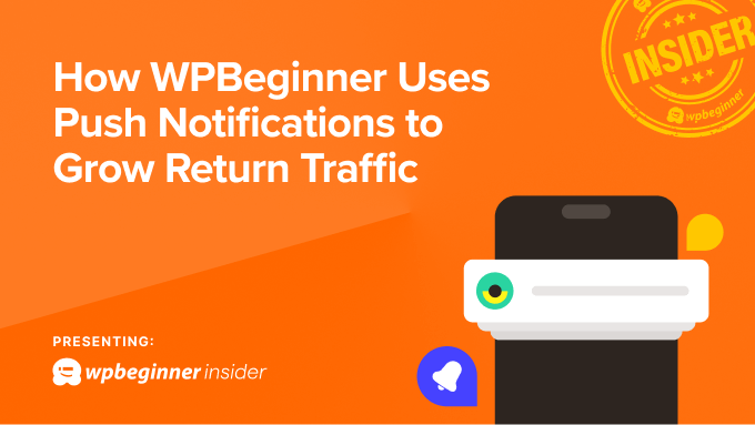 Using push notifications to grow website traffic