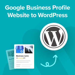 Migrate Google Business Profile Website to WordPress