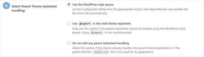 Choosing the parent theme stylesheet handling in Child Theme Configurator