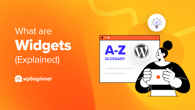 What are Widgets in WordPress