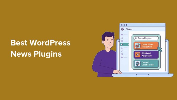 Best WordPress News Plugins