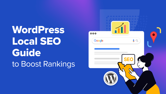 The Ultimate WordPress Local SEO Guide to Boost Rankings
