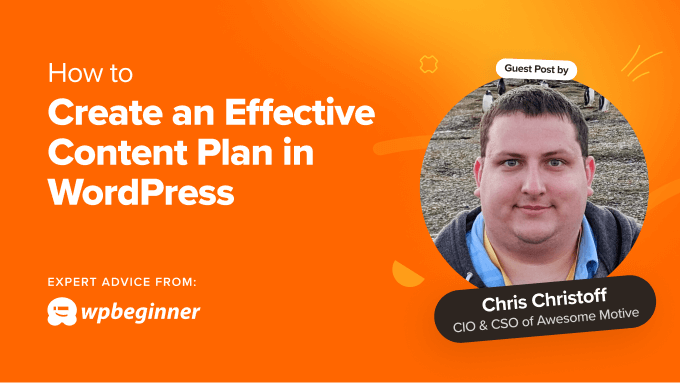 How to Create an Effective Content Plan in WordPress