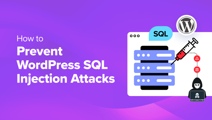 Prevenir ataques de injeção de SQL no WordPress