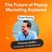 Are Popups Still Relevant? The Future of Popup Marketing Explored
