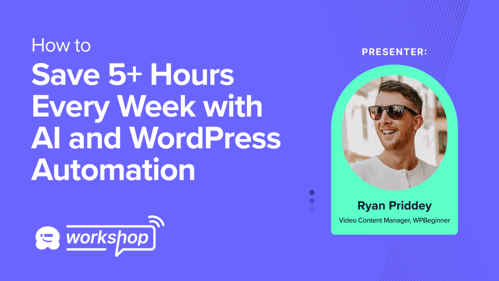 AI și Automatizare Workshop WPBeginner