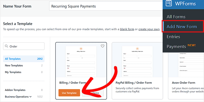 Choisir un modèle pour le formulaire de paiement Square dans WPForms Choisir un modèle pour le formulaire de paiement Square dans WPForms