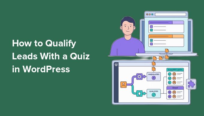 Como Qualificar Leads com um Quiz no WordPress Como Qualificar Leads com um Quiz no WordPress