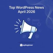 WPBeginner Spotlight 23: Bessere wiederkehrende Spenden, intelligente WordPress-Popups und Highlights des WordCamp Asia