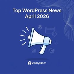 WPBeginner Spotlight 23: Better Recurring Donations, Smart WordPress Popups & WordCamp Asia Highlights