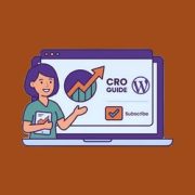 The Ultimate WordPress Conversion Rate Optimization Guide
